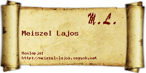 Meiszel Lajos névjegykártya